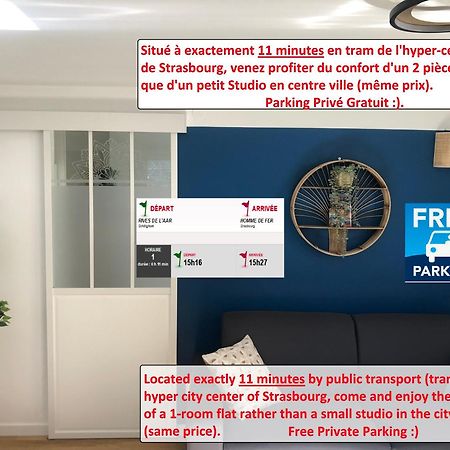 T2 - Tram Direct Strasbourg Centre Ville En 11 Min - Parking Gratuit Schiltigheim Eksteriør bilde